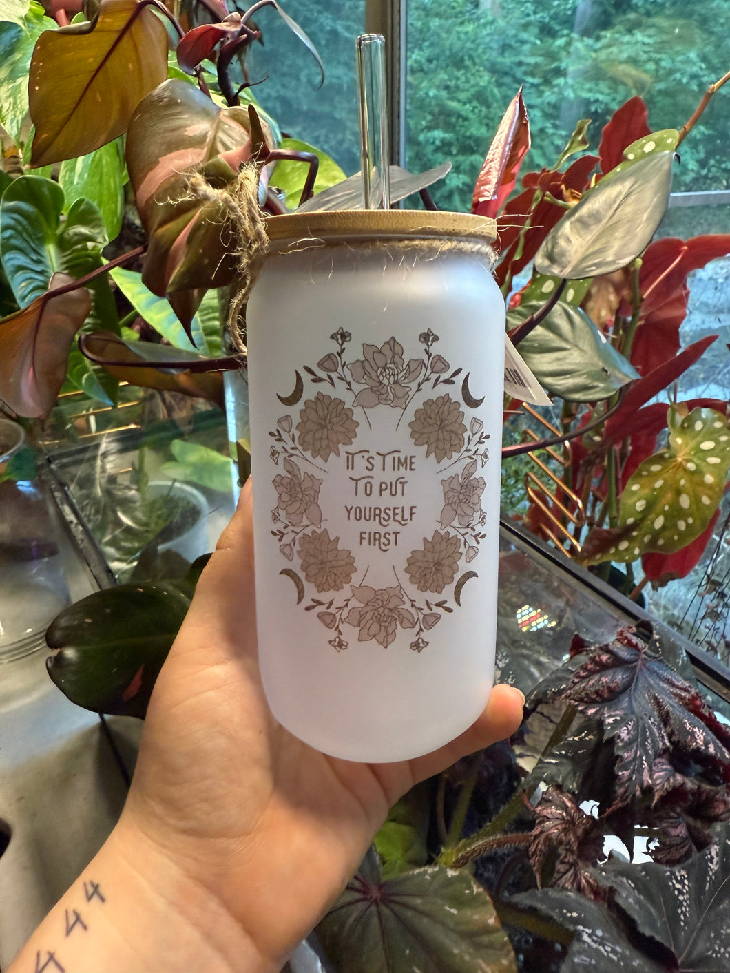 Put yourself first Glass